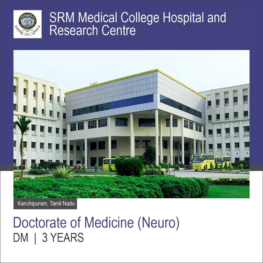 Srm Medical College Hospital And Research Centre